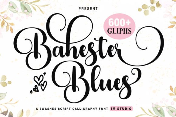Bahester Blues: A Stylish Script Font for Web Design