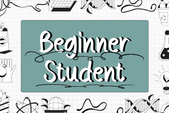 Beginner Student Font: A Friendly Script for Education