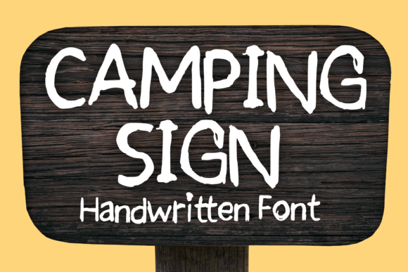 Camping Sign: The Ultimate Playful Script for Outdoor Brands