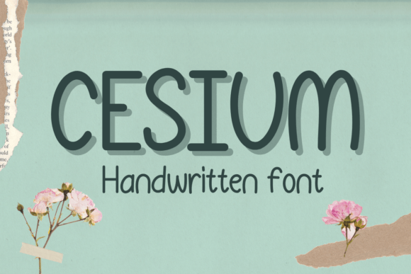 Cesium: A Handwritten Font for Authentic Campaigns