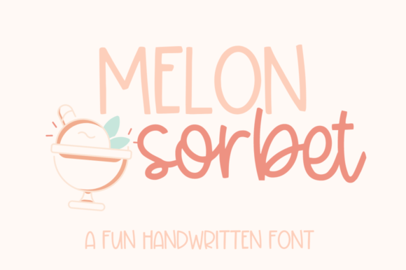 Designing with Melon Sorbet: A Playful Script Handwritten Font