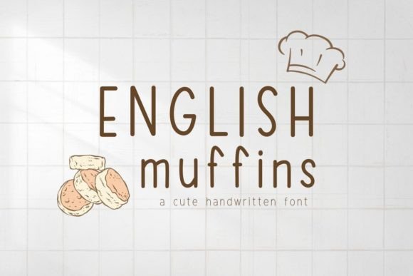 English Muffins: A Simple Handwritten Font for Branding