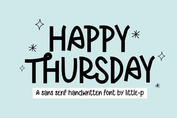 Happy Thursday: The Perfect Handwritten Font for Small Business Branding