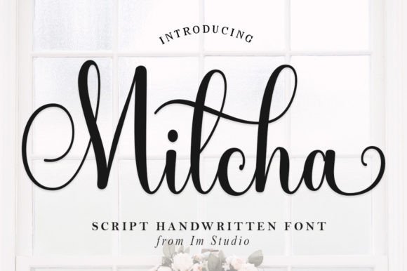 Milcha Font Review: Elegant Script for Designers