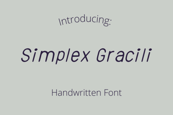 Simplex Gracili: A Relaxed Script Font for Friendly Branding