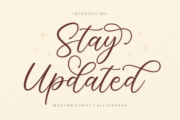 Stay Updated: A Modern Calligraphy Typeface for Editorial Design